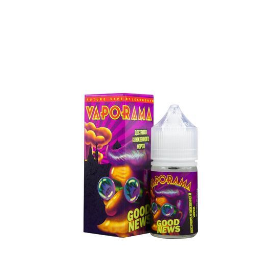 Vaporama - Good news 30мл Strong hWhAD9guiCYi78T9DajzE1